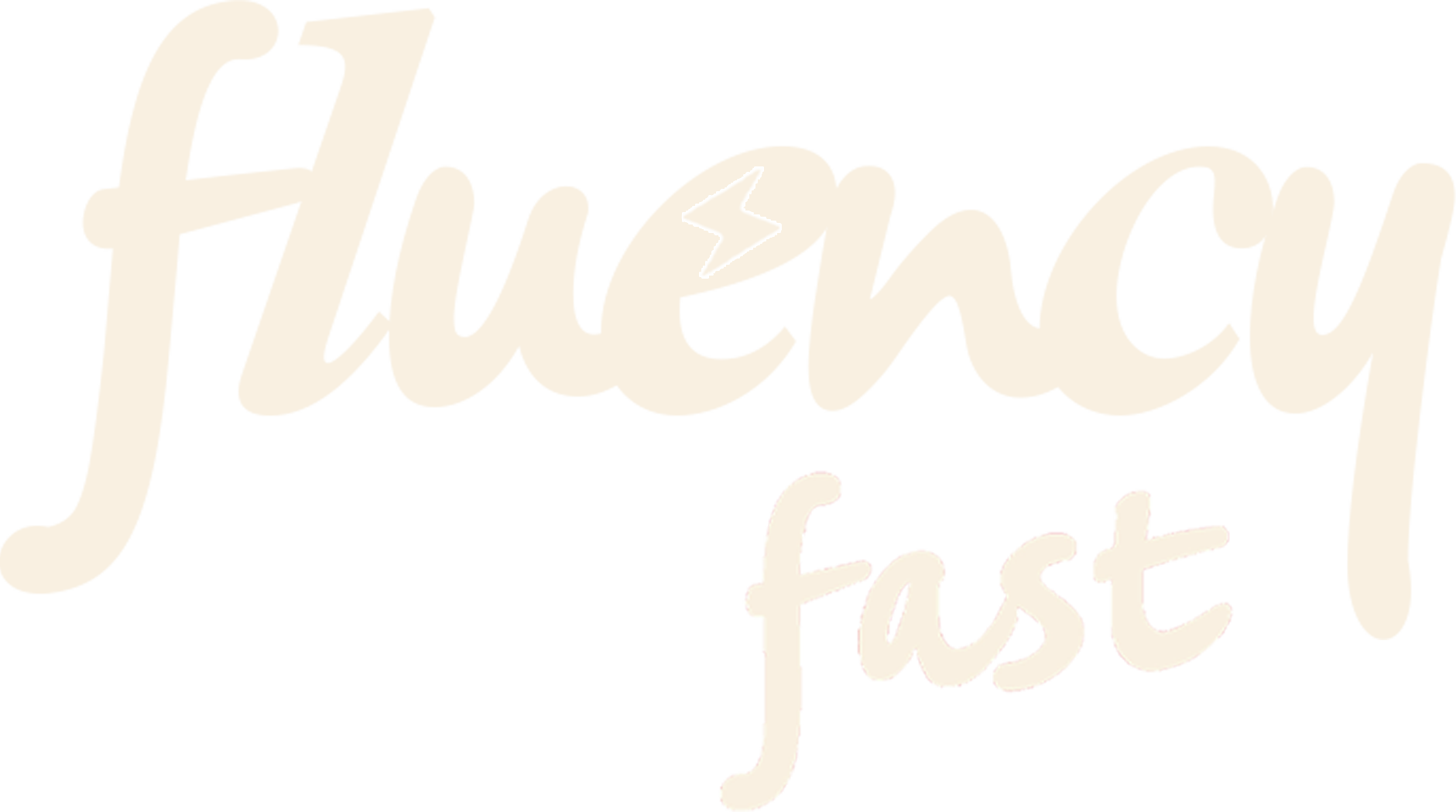 Fluency Fast